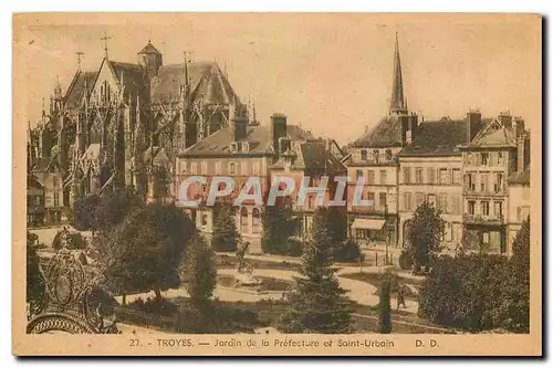 Cartes postales Troyes Jardin de la Prefecture et Saint Urbain