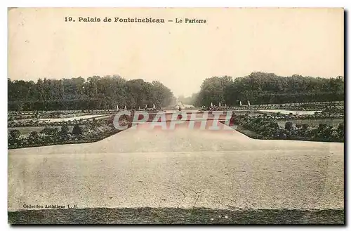 Ansichtskarte AK Palais de Fontainebleau Le Parterre