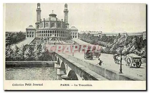 Cartes postales Collection Petit Journal Paris Le Trocadero