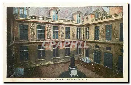 Ansichtskarte AK Paris La Cour du Musee Carnavalet