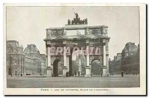 Cartes postales Paris Arc de Triomphe place du Carrousel