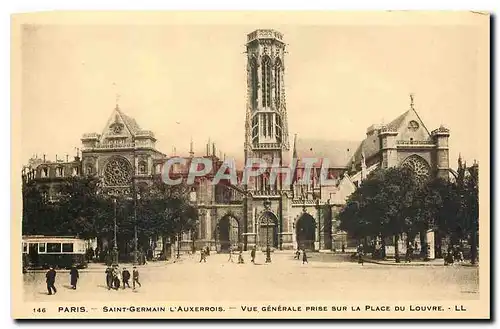 Cartes postales Paris Saint Germain l'Auxerrois vue generale prise sur la Place du louvre