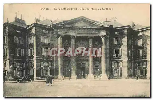 Cartes postales Paris la Faculte de Droit l'entree Place du Pantheon