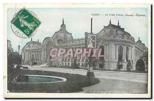 Cartes postales Paris le Petit Palais Champs Elysees