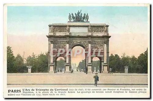 Ansichtskarte AK Paris l'Arc de Triomphe du Carrousel date de 1805