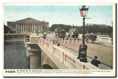 Ansichtskarte AK Paris le Pont de la Concorde Construit par Ferronet de 1787 a 1790 Pont louis XVI puis de la Rev