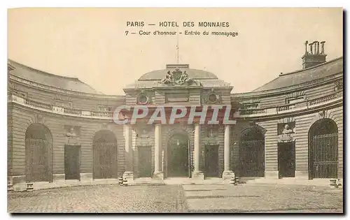 Cartes postales Paris Hotel des Monnaies Cour d'Honneur entree du Monnayage