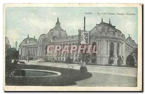 Ansichtskarte AK Paris le Petit Palais Champ Elysees