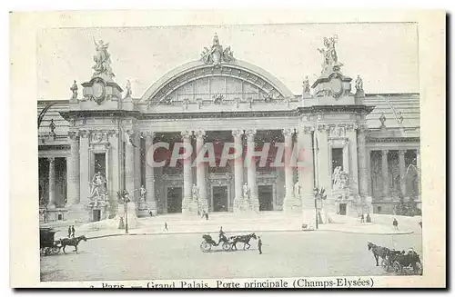 Cartes postales Paris Grand Palais porte principale Champs Elysees