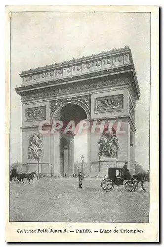 Cartes postales Collection Petit Journal Paris L'Arc de Triomphe