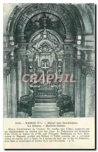 Cartes postales Paris Hotel des Invalides Le Dome Maitre Autel