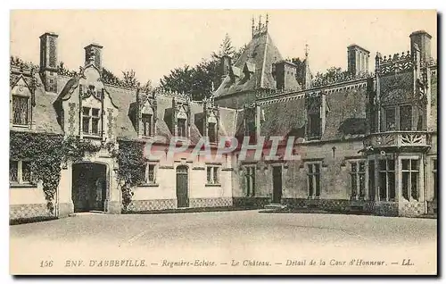 Ansichtskarte AK Env d'Abbeville Regniere Ecluse Le Chateau Detail de la Cour d'Honneur