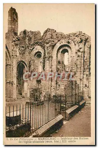 Cartes postales Le Lot Pittoresque Marcilhac Interieur des Ruines de l'Eglise abbatiale mon hist