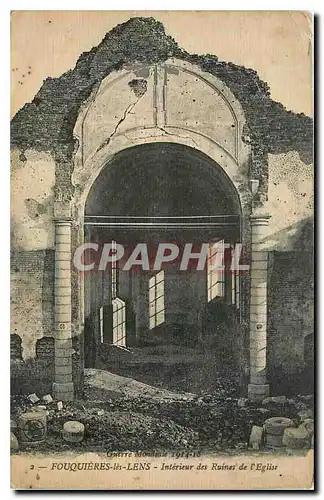 Cartes postales Fouquieres les Lens Interieur des Ruines de l'Eglise