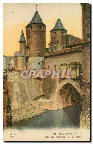 Cartes postales Metz Porte des Allemands vue de cote