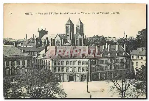 Cartes postales Metz Vue sur l'Eglise Saint Vincent