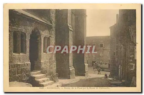 Cartes postales Locronan Entree de la Place par la Route de Chateaulin