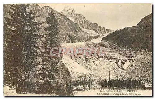 Cartes postales Argentieres Le Glacier et l'Aiguille du Chardonnet