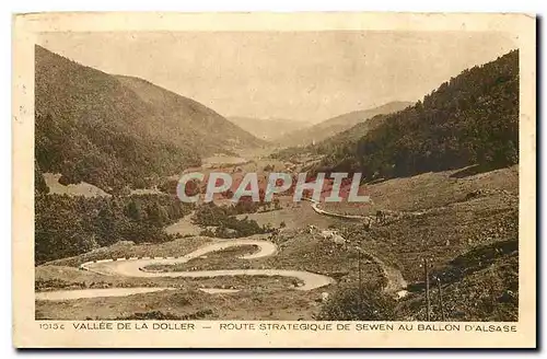 Cartes postales Vallee de la Doller route strategique de Sewen au ballon d'Alsase