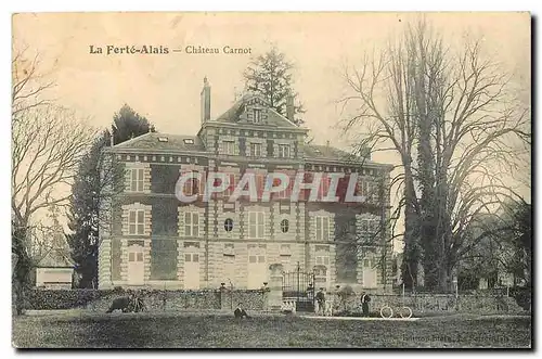 Cartes postales La Ferte Alais Chateau Carnot