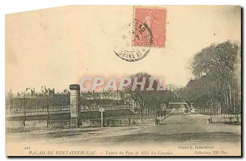 Ansichtskarte AK Palais de Fontainebleau Entre du Parc et Allee des Cascades