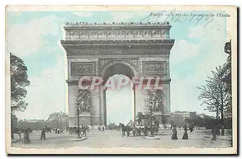 Cartes postales Paris L'Arc de Triomphe de l'Etoile