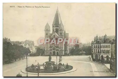 Cartes postales Metz Place du Theatre et Temple Protestant