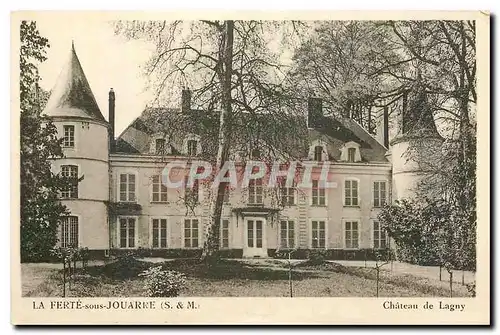 Ansichtskarte AK La Ferte sous Jouarre S & M Chateau de Lagny