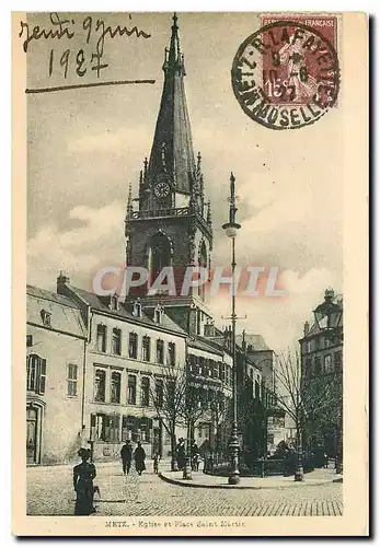 Cartes postales Metz Eglise et place Saint Martin