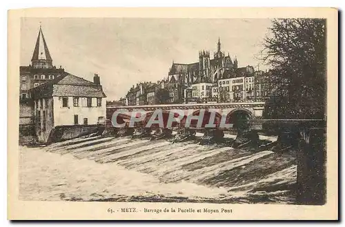 Ansichtskarte AK Metz Barrage de la Pucelle et Moyen Pont