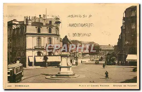 Cartes postales Bordeaux Place et Cours Tourny Statue de Tourny