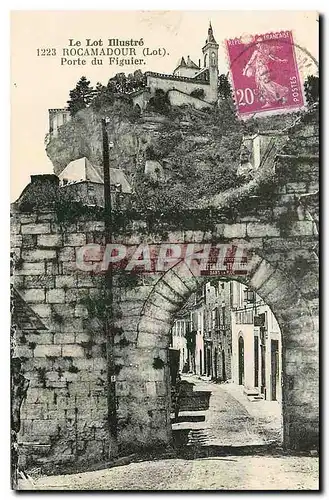 Cartes postales Le Lot Illustre Rocamadour Lot Porte du Figuier