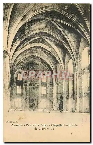 Ansichtskarte AK Avignon Palais des Papes Chapelle pontificale de Clement VI