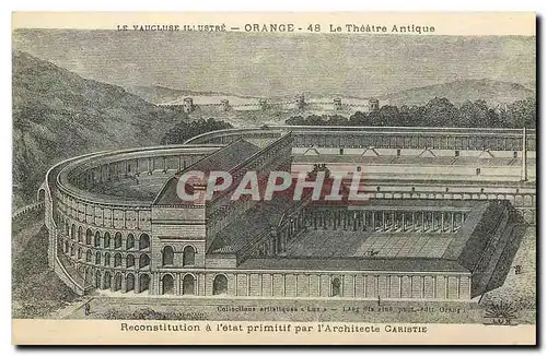Cartes postales La Vaucluse Illustree Orange Le Theatre antique