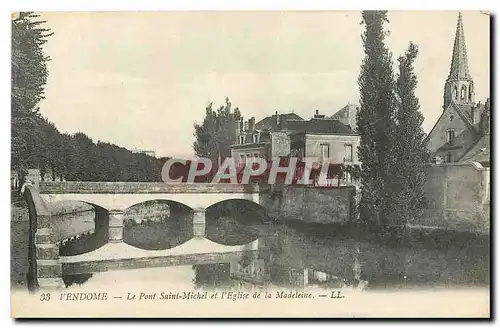 Ansichtskarte AK Vendome Le Pont Saint Michel et l'Eglise de la Madeleine