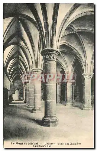 Cartes postales Le Mont St Michel l'Abbaye la Salle des Chevaliers