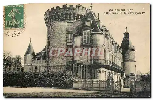 Ansichtskarte AK Rambouillet le Chateau la tour Francois Ier