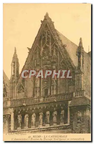 Ansichtskarte AK Reims la Cathedrale l'Annonciation fronton du Transept Nord avant sa restauration