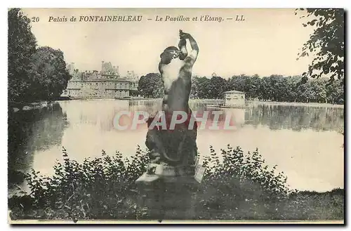 Cartes postales Palais de Fontainebleau le Pavillon et l'Etang