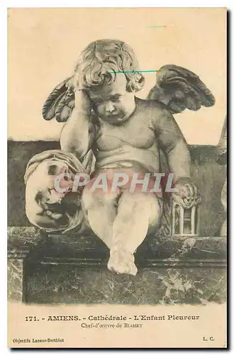 Ansichtskarte AK Amiens Cathedrale l'Enfant Pleureur
