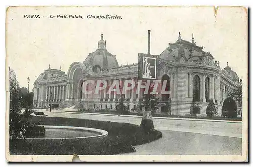 Ansichtskarte AK Paris le Petit Palais Champs Elysees