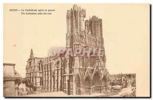 Ansichtskarte AK Reims la Cathedrale apres la Guerre