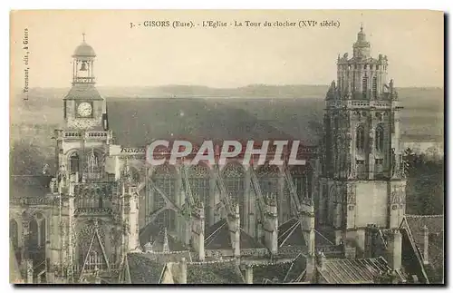 Ansichtskarte AK Gisors Eure l'eglise la Tour du Clocher XVI siecle