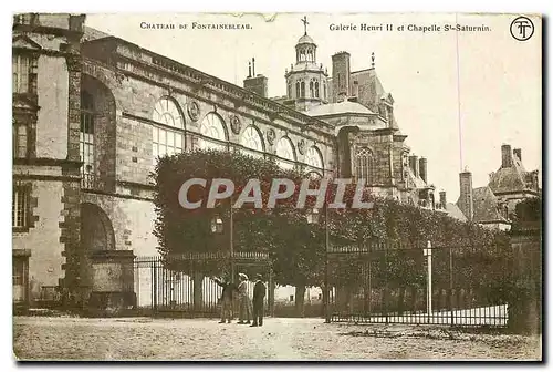 Ansichtskarte AK Chateau de Fontainebleau Galerie Henri II et Chapelle St Saturnin