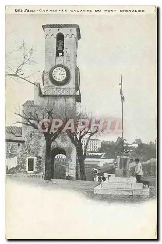 Cartes postales Cote d'Azur Cannes le Calvaire du Mont Chevalier