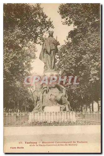 Cartes postales Toulouse Monument Commemoratif de Toulouse et de la Haute Garonne Allees St Michel