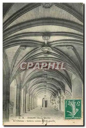 Cartes postales Oiron Deux Sevres le Chateau Galerie Voutee Aile Gauche