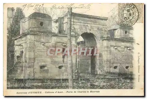 Cartes postales Environs d'Evreux Chateau d'Anet Porte de Charles le Mauvais