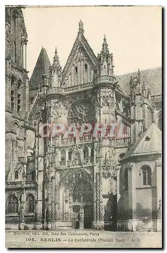 Cartes postales Senlis la Cathedrale Portail Sud