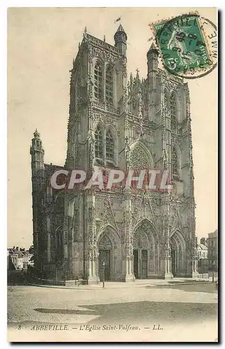 Cartes postales Abbeville l'eglise Saint Vulfran
